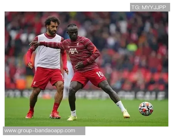 马内感慨萨拉赫的努力与球队的拼搏精神为胜负增添遗憾色彩